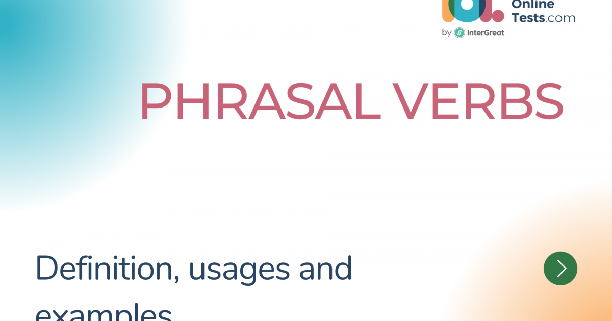 phrasal-verb-definition-usages-and-examples-ielts-online-tests